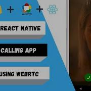 React Native Video Call App Free Webrtc From Scratch