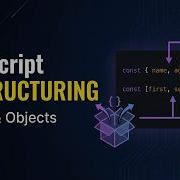 055 JavaScript Destructuring Explained Arrays Objects ES6 Tutorial