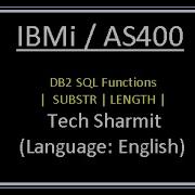 IBMi AS400 DB2 SQL Functions SUBSTR LENGTH Rpgle Programming Tutorial DB2 Sql Tutorial