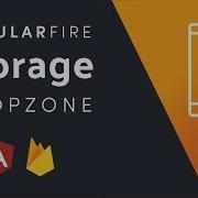 AngularFire2 Storage File Upload Dropzone