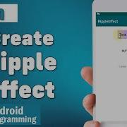 Ripple Effect In Android Learn To Create Ripple Effect In Android To Use In Any View
