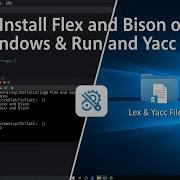 Install Flex And Bison On Windows Run Lex And Yacc Files
