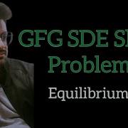 Equilibrium Point GFG SDE Sheet Problem07 Gfg Sdesheet Coding Geeksforgeeks Gfgpotd
