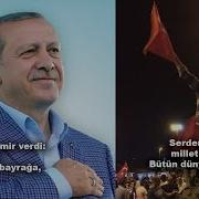 15 TEMMUZ GECESİ Demokrasi Marşı