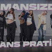 Manifest Zamansızdık Dans Pratik Videosu