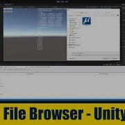 Open And Save File At Runtime With Native Standalone File Browser In Unity Short Version