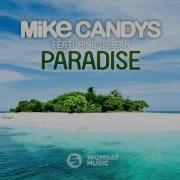 Mike Candys Feat U Jean Paradise Extended Mix