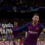 Lionel Messi All 51 Goals In 2018 19 Season Messi Overall 2019