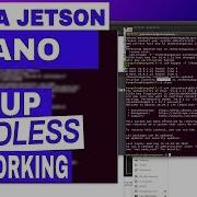 НАСТРОЙКА БЕЗ ГОЛОВКИ Jetson Nano