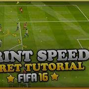 FIFA 16 SECRET SPRINT SPEED TUTORIAL HOW TO SPRINT FASTER WHILE RUNNING SPEED BOOST TRICK