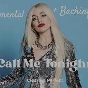 Ava Max Call Me Tonight Instrumental Backing Vocals Clearn Perfect