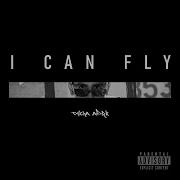 I CAN FLY