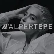 Sıla Sevişmeden Uyumayalım Alper Tepe Remix
