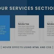 Our Services Section Design Using Html CSS With Cool Hover Effects