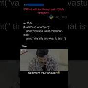Python Logical Question Python Conditional Statement Shorts Python Pythonquiz Memes Tech