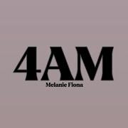 Melanie Fiona 4AM Lyrics