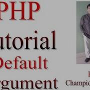 Learn PHP Tutorial 14 Function With Default Arguments