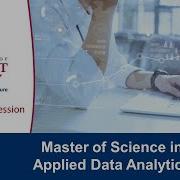 Master Of Science In Applied Data Analytics Information Session