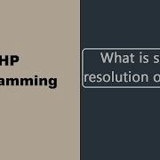 What Is Scope Resolution Operators PHP Programming Online Tutorials