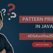 Java Pattern Printing Part 7 Coding Art With Loops DSAwithedSlash Series