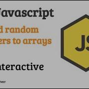 5 3 Add Random Numbers To Array Using The Push Function JS Arrays