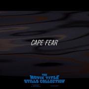 Saul Bass Cape Fear 1991 Title Sequence