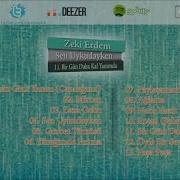 Zeki Erdem Bir Gün Daha Kal Yanımda