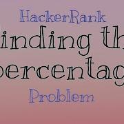 HackerRank Finding The Percentage Problem Python Solution