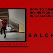 How To Jump On Inline Figure Skates In 60 Seconds Salchow