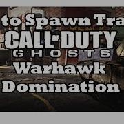How To Spawn Trap In CoD Ghosts Domination Warhawk