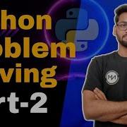 Python Problem Solving Part 2 Loops Lists Tuples Sets Explained Step By Step