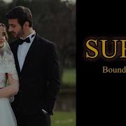 Suret Bound By Fate Song Lyrics Original Dizi Müziği