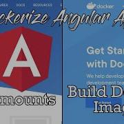 Deploy Angular On Docker Dockerize Angular Application How To Create Bind Mount And Docker Image