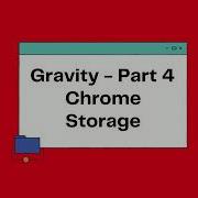 Chrome Storage API Gravity Part 4