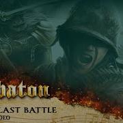 SABATON The Last Battle Official Lyric Video