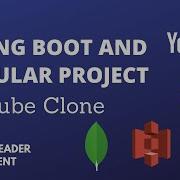 Spring Boot Angular Full Stack Project Youtube Clone Part 4