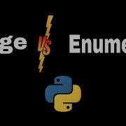 The Difference Between Range And Enumerate Using Python