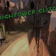 Team Fortress 2 New Hightower Glitch