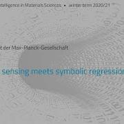 Luca Ghiringhelli Compressed Sensing Meets Symbolic Regression SISSO Part 1