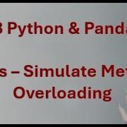 23 Python Pandas Advanced Polymorphism In Python Method Overloading