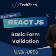React JS Tutorial 18 Master React JS Form Validation Easy Steps For Beginners Hindi Urdu Reactjs