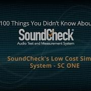 SoundCheck S Low Cost Simple System SC ONE 100 Things 10