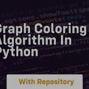 Graph Coloring Algorithm In Python