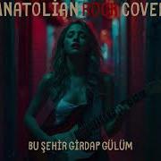 Bu Şehir Girdap Gülüm Anatolian Rock AI Cover Psychedelic Türkü