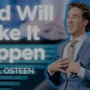 You Re Not Late Trust God S Timing Joel Osteen
