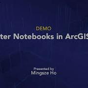 Jupyter Notebooks In ArcGIS Pro
