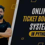 Online Ticket Booking System In Python With Source Code Ticket Booking System Pythonprojects