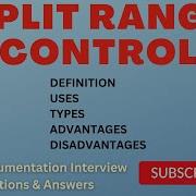 What Is Split Range Control What Are The Types Of Split Range Control Importantquestions