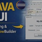 Developing Java GUI Using Eclipse WindowBuilder