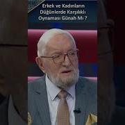 Erkek Ve Kadınların Düğünlerde Karşılıklı Oynaması Günah Mı Shorts Ramazansohbetleri